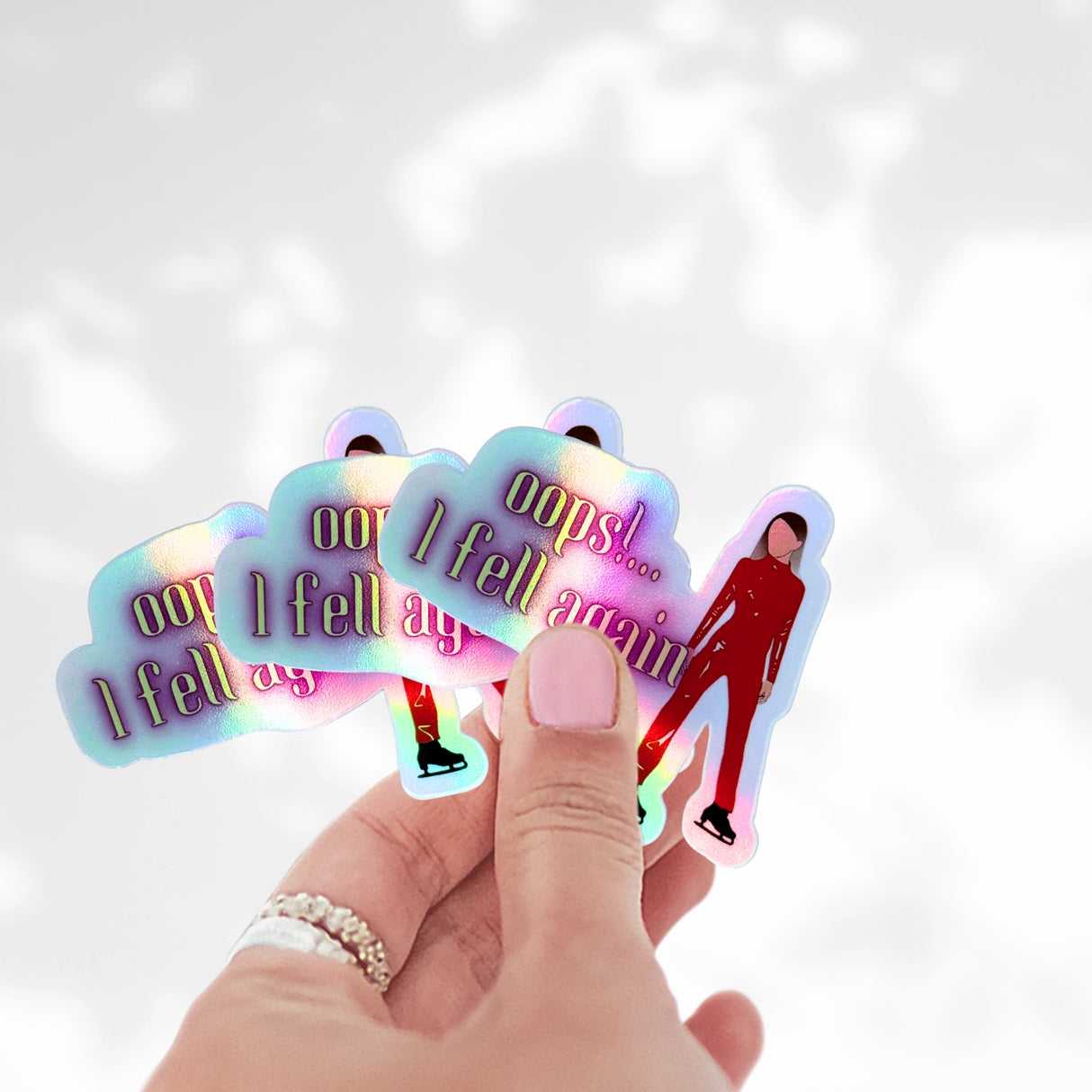 Oops!...I Fell Again Holo Stickers