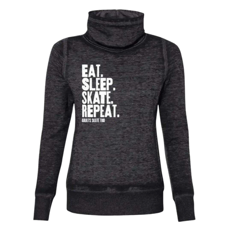 Eat Sleep Skate Repeat Cowl Neck Sweatshirt - Adults Skate Too LLC