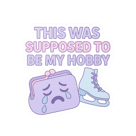 Expensive Hobby Club Vinyl Sticker - Adults Skate Too LLC