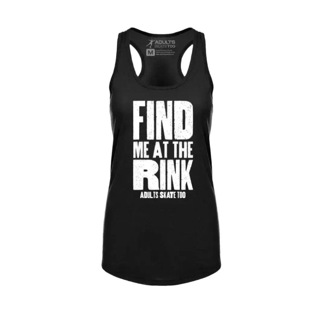 Find Me At The Rink Tank Top - S