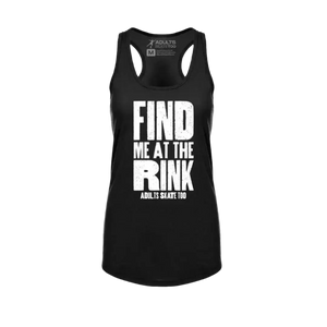 Find Me At The Rink Tank Top - S