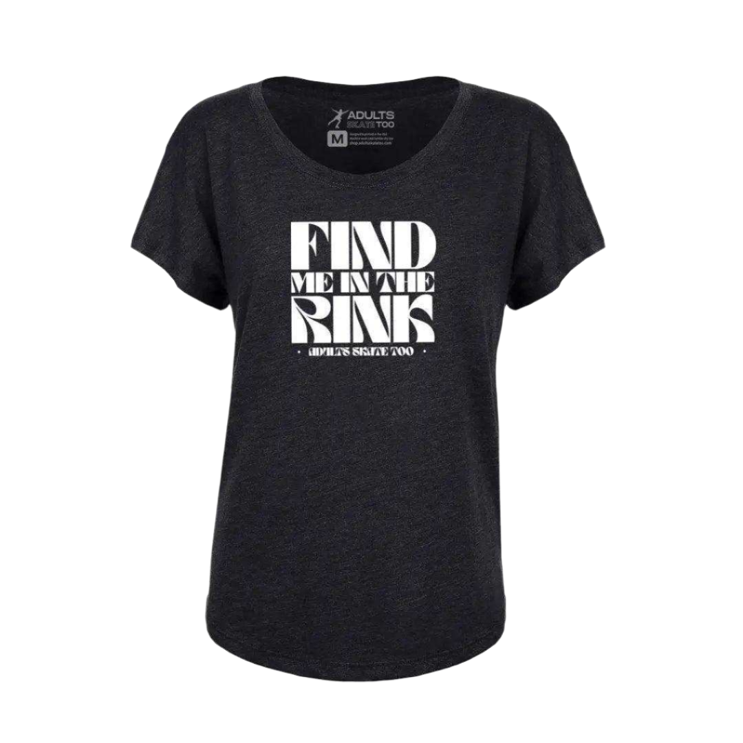 Find Me In The Rink Dolman Tee