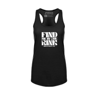 Find Me In The Rink Racerback Tank