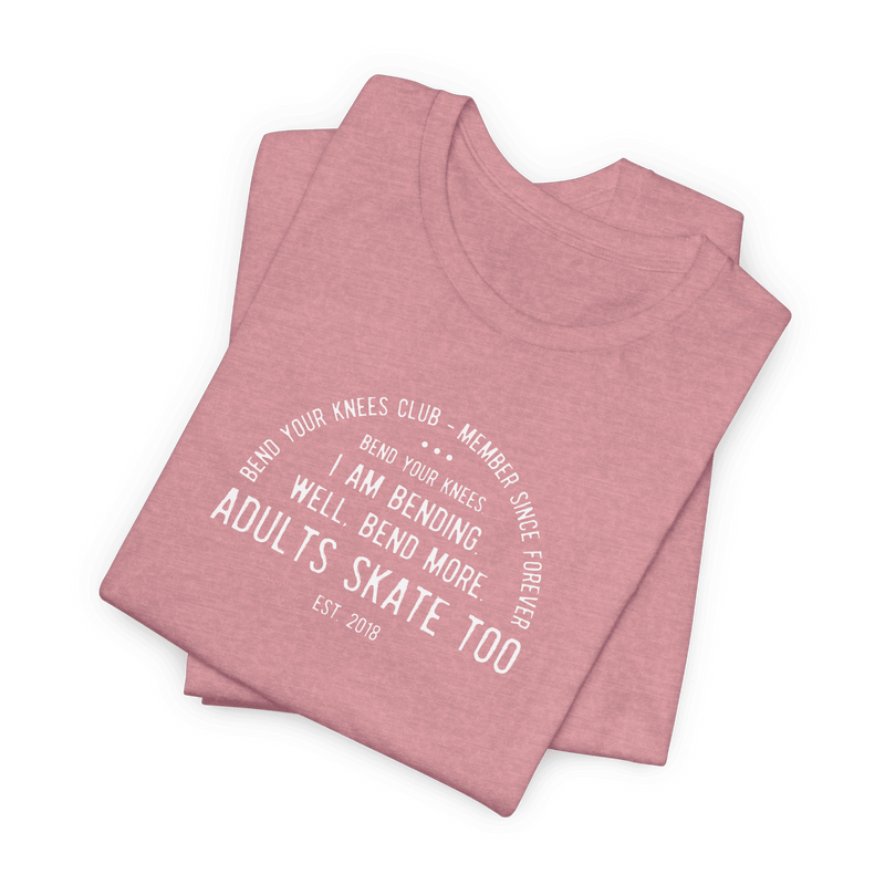 Bend Your Knees Club T-Shirt
