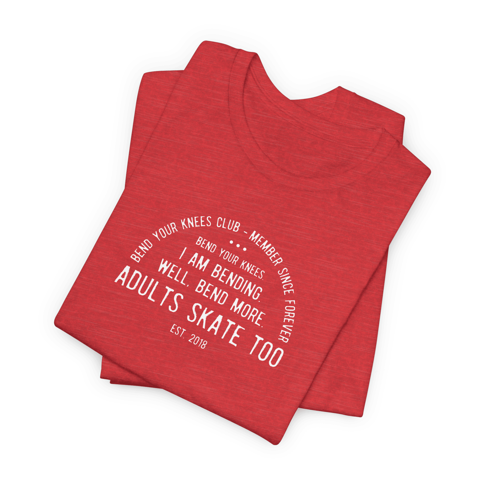 Bend Your Knees Club T-Shirt