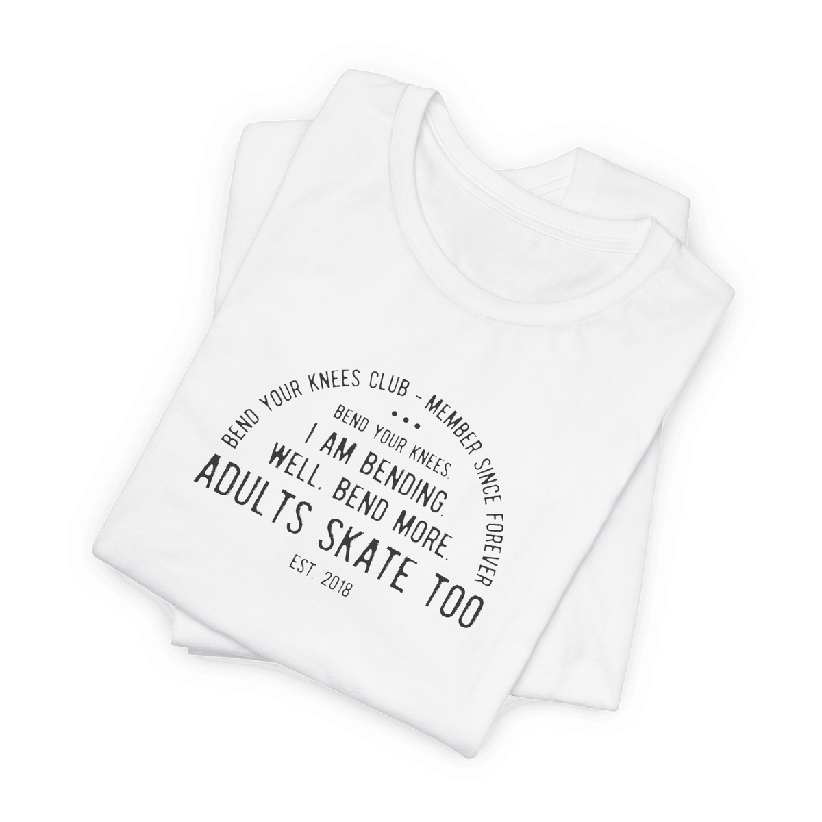 Bend Your Knees Club T-Shirt