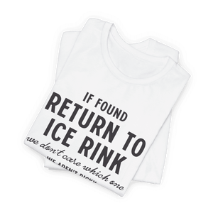 If Found T-Shirt - Adults Skate Too LLC