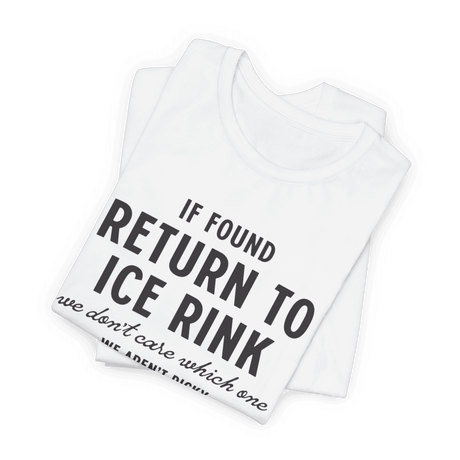 If Found T-Shirt - Adults Skate Too LLC