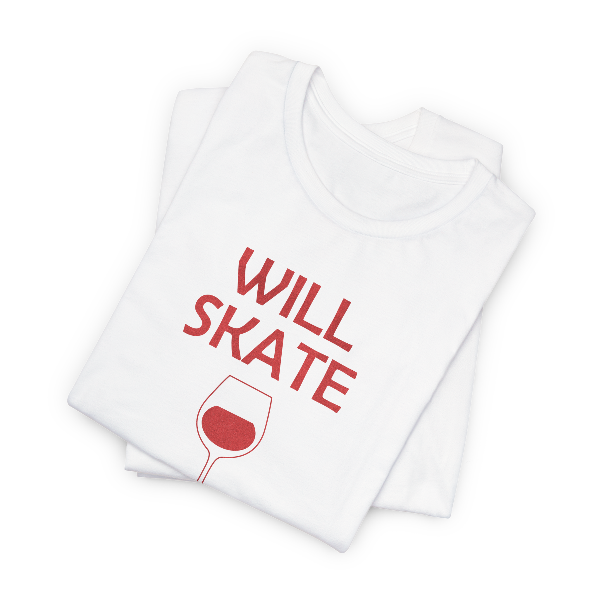 Will Skate For Wine T-Shirt