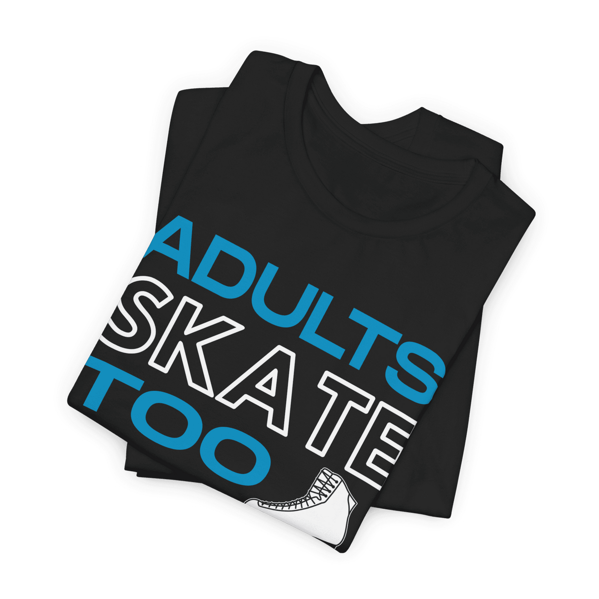 Adults Skate Too Inline T-Shirt - Adults Skate Too LLC