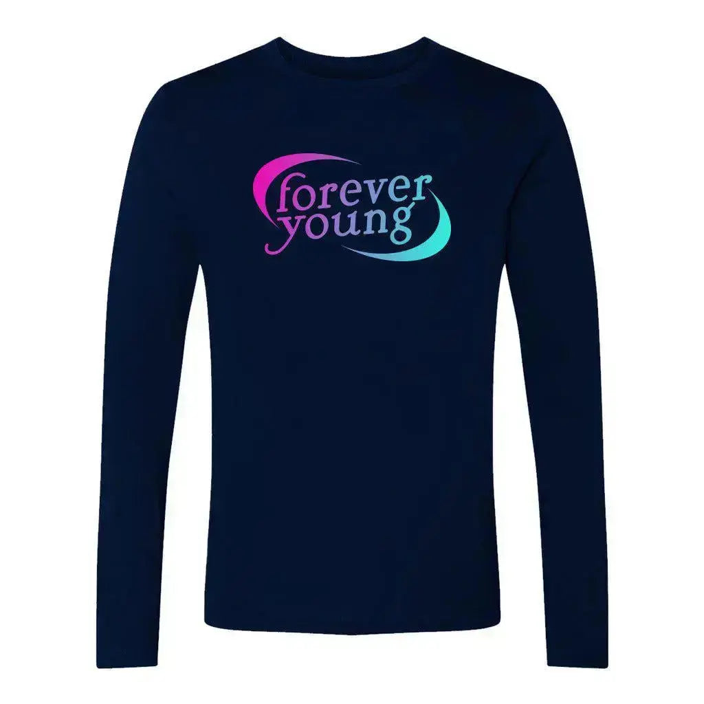 Forever Young Unisex Cotton Long Sleeve Crew Adults Skate Too LLC