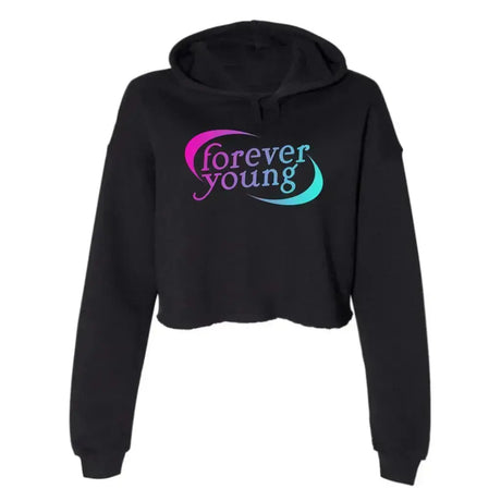 Forever Young Women's Cropped Fleece Hoodie Adults Skate Too LLC