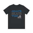 Adults Skate Too T-Shirt Glitter Edition - Adults Skate Too LLC