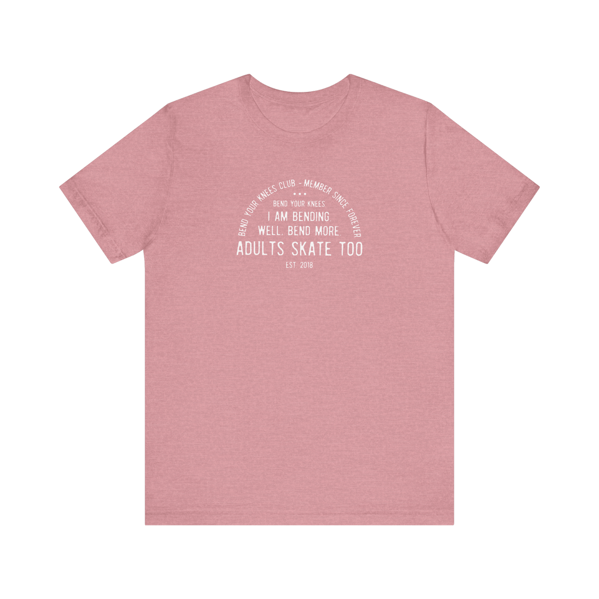 Bend Your Knees Club T-Shirt