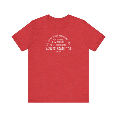 Bend Your Knees Club T-Shirt
