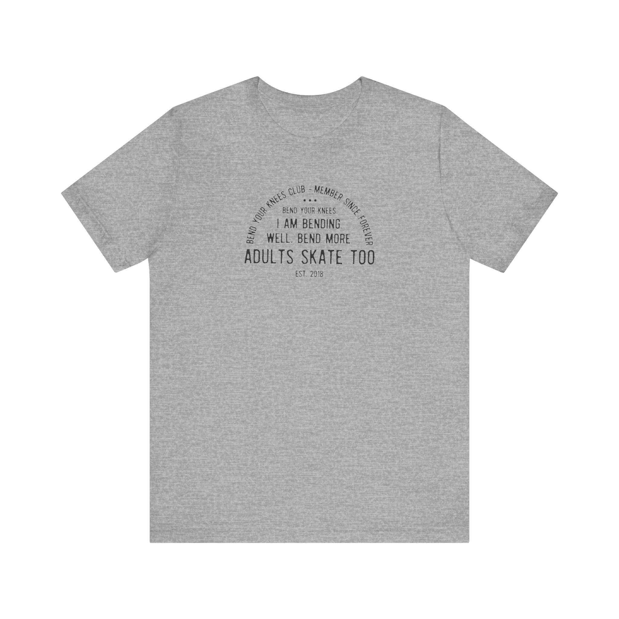Bend Your Knees Club T-Shirt