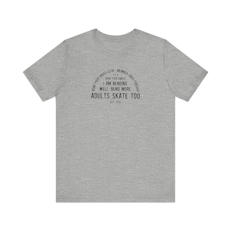 Bend Your Knees Club T-Shirt