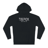 Toepick Unisex Hoodie - Adults Skate Too LLC