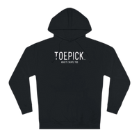 Toepick Unisex Hoodie
