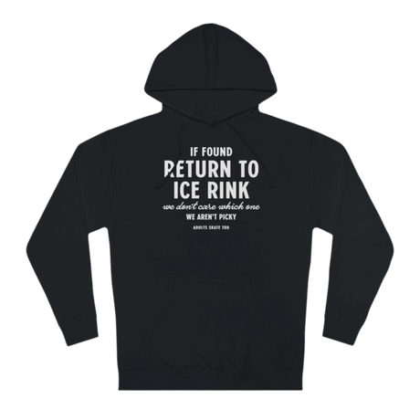 If Found Unisex Hoodie - Adults Skate Too LLC