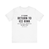 If Found Unisex T-Shirt - Adults Skate Too LLC