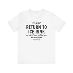 If Found T-Shirt - Adults Skate Too LLC