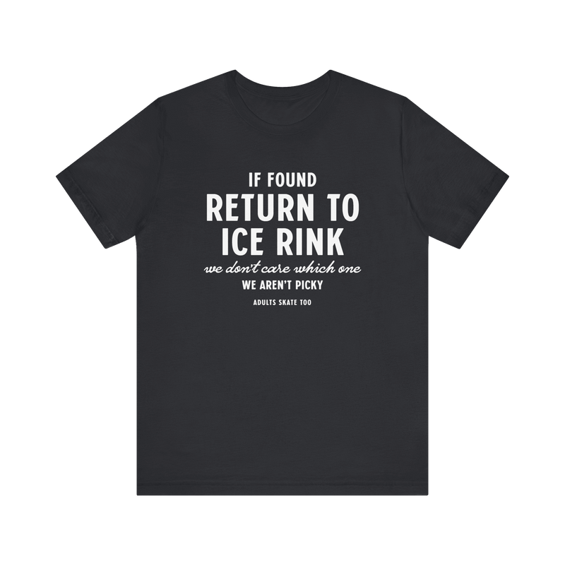 If Found T-Shirt