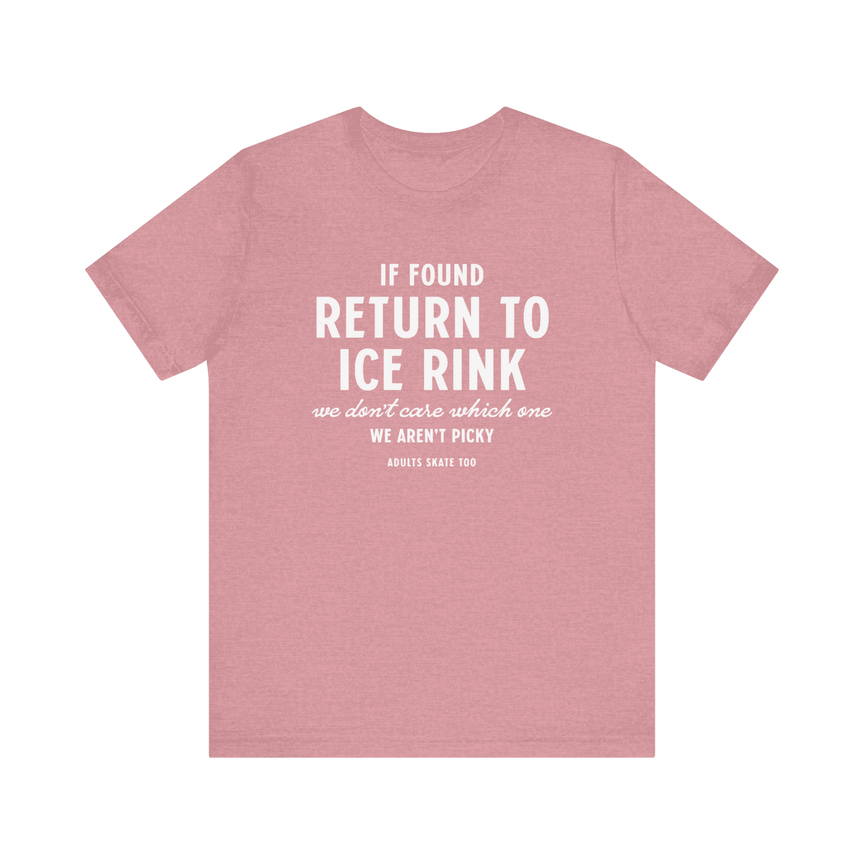 If Found T-Shirt - Adults Skate Too LLC