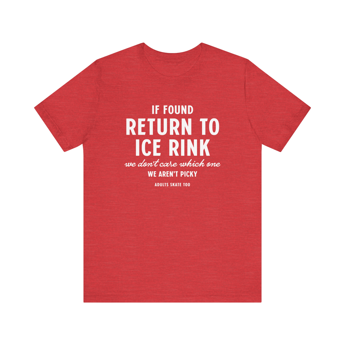 If Found T-Shirt