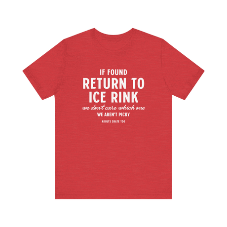 If Found T-Shirt - Adults Skate Too LLC