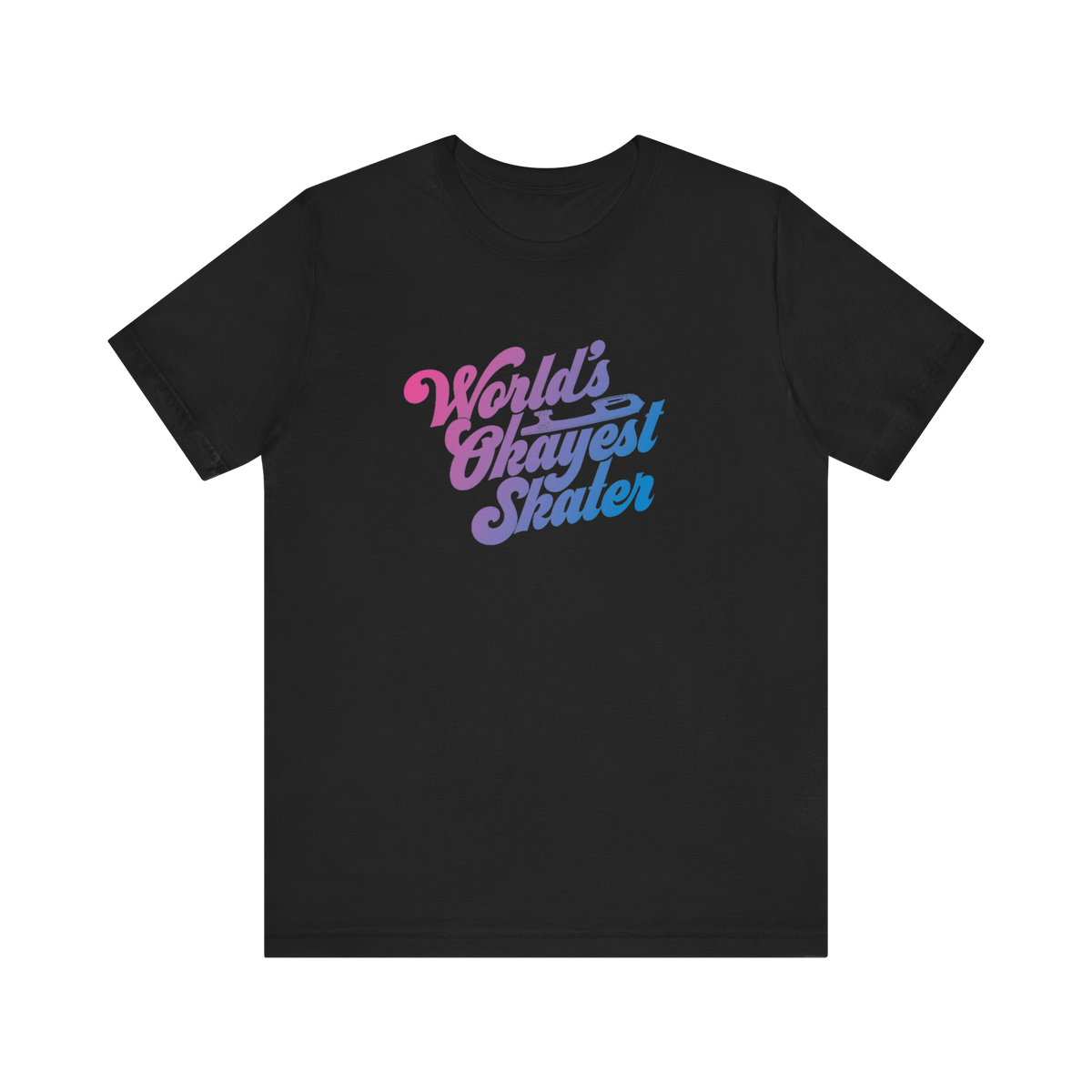 World's Okayest Skater T-Shirt