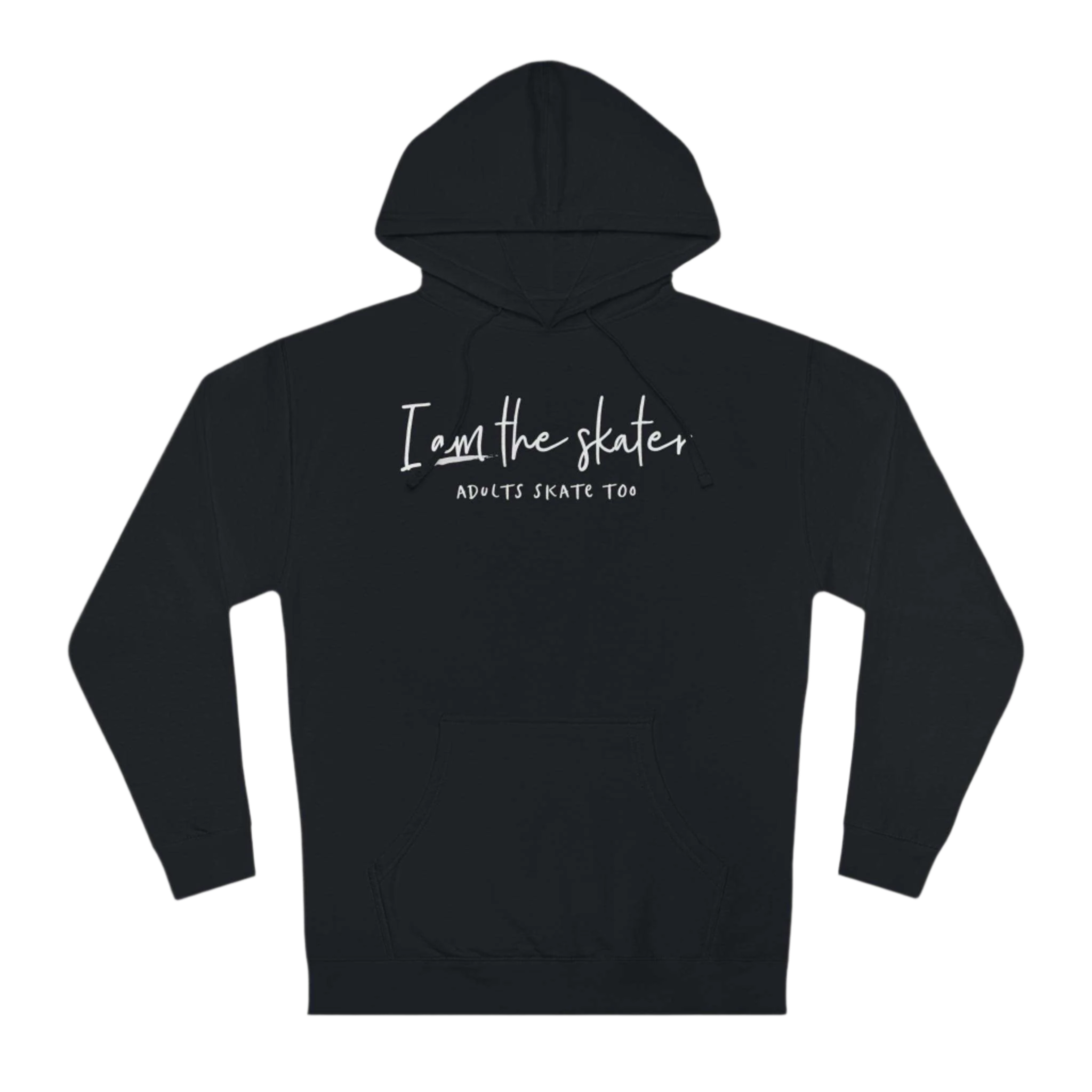 I Am The Skater Unisex Hoodie