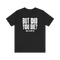 But Did You Die T-Shirt