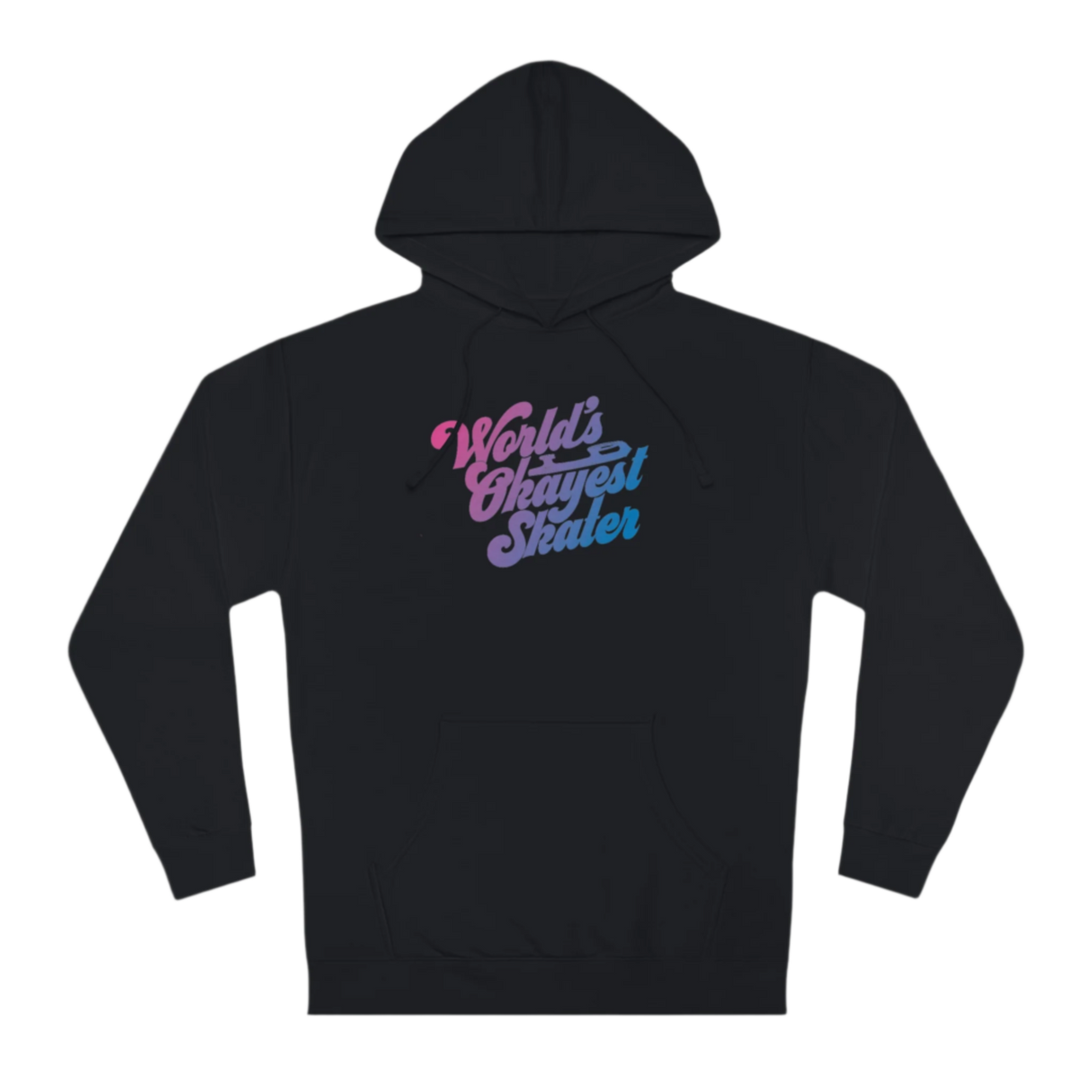 World's Okayest Skater Unisex Hoodie - Adults Skate Too LLC