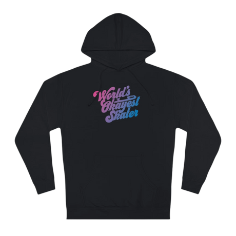 World's Okayest Skater Unisex Hoodie - Adults Skate Too LLC