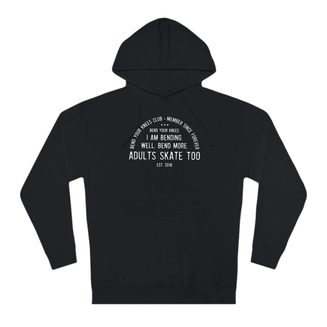 Bend Your Knees Club Unisex Hoodie - Adults Skate Too LLC