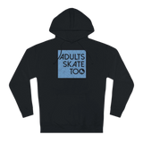 Ice Square Unisex Hoodie - Adults Skate Too LLC