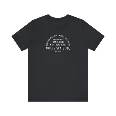 Bend Your Knees Club T-Shirt