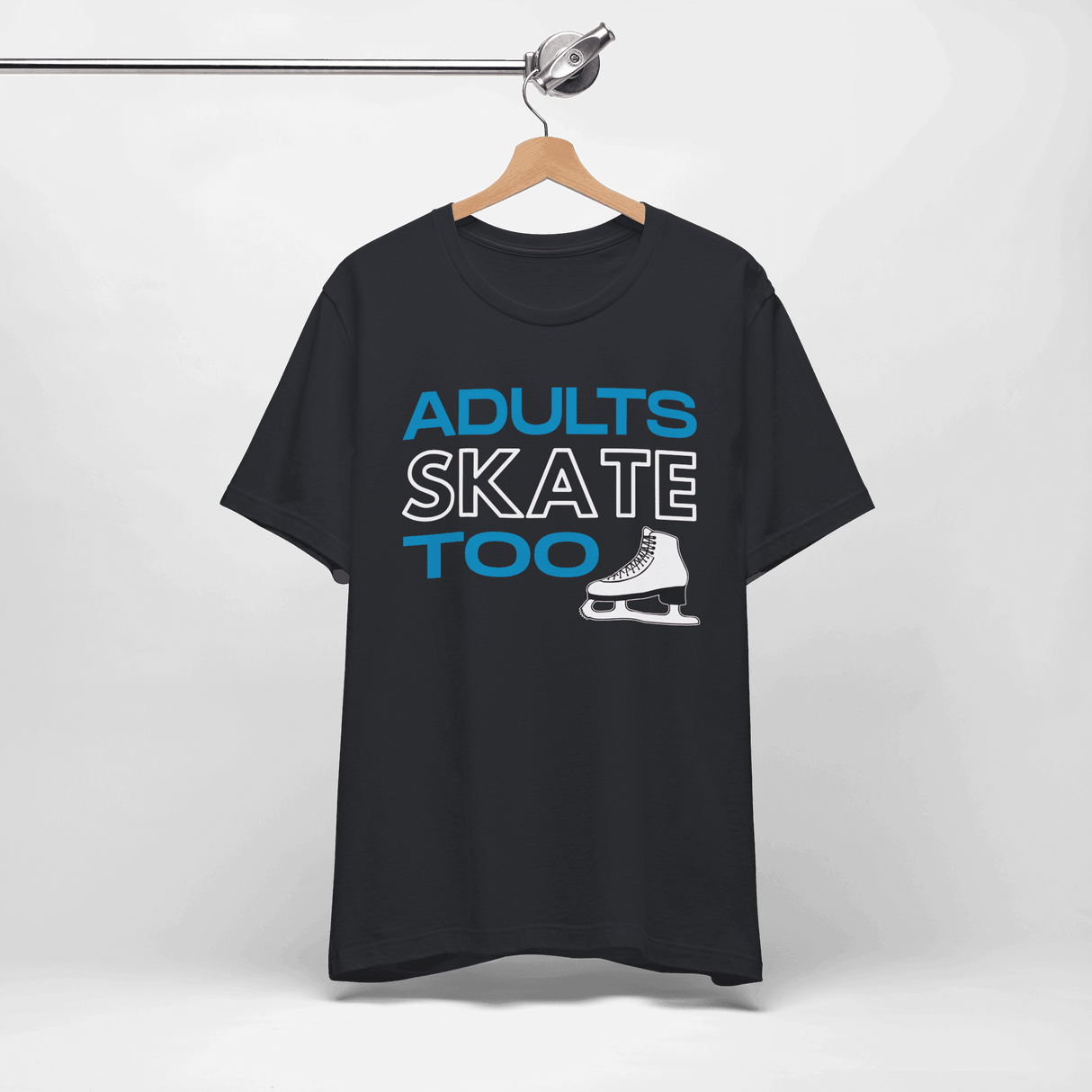 Adults Skate Too T-Shirt - Adults Skate Too LLC