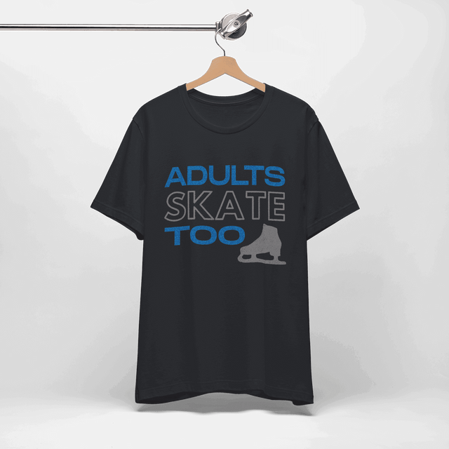 Adults Skate Too T-Shirt - Glitter - Adults Skate Too LLC