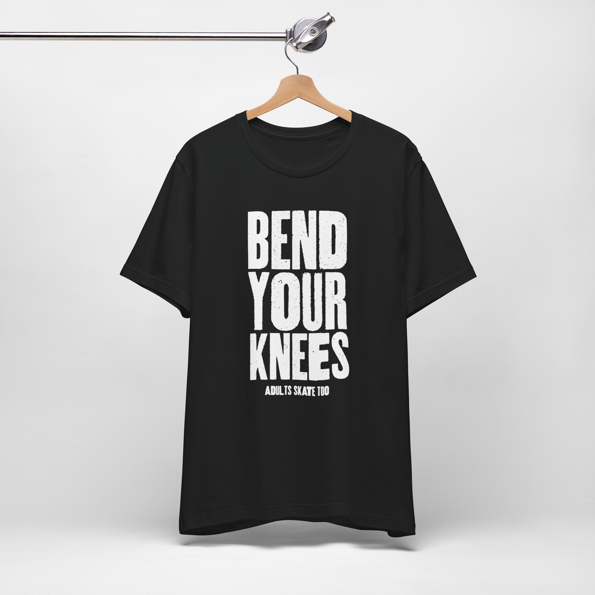 Bend Your Knees T-Shirt