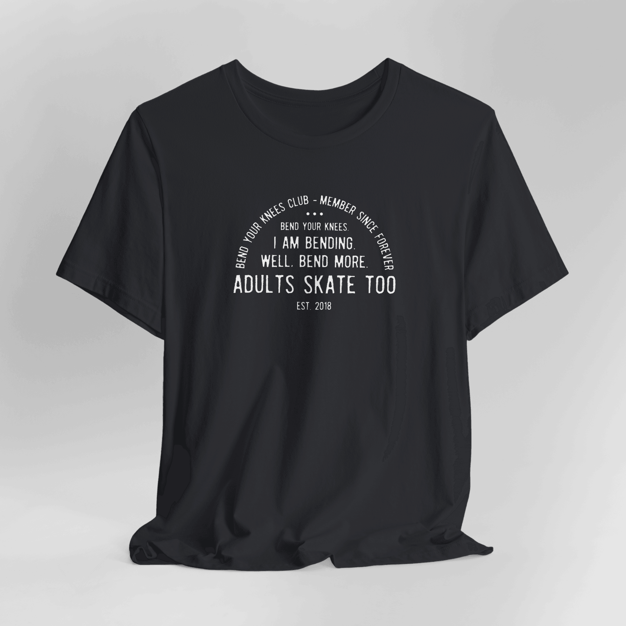 Bend Your Knees Club T-Shirt