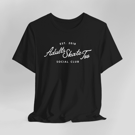 Social Club T-Shirt - Adults Skate Too LLC