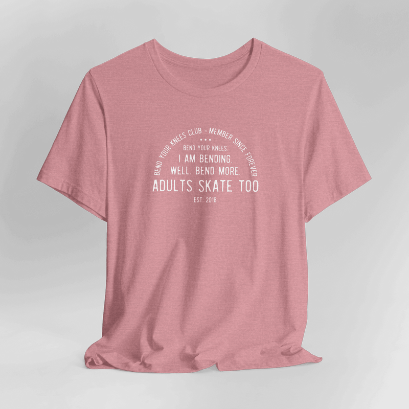 Bend Your Knees Club T-Shirt