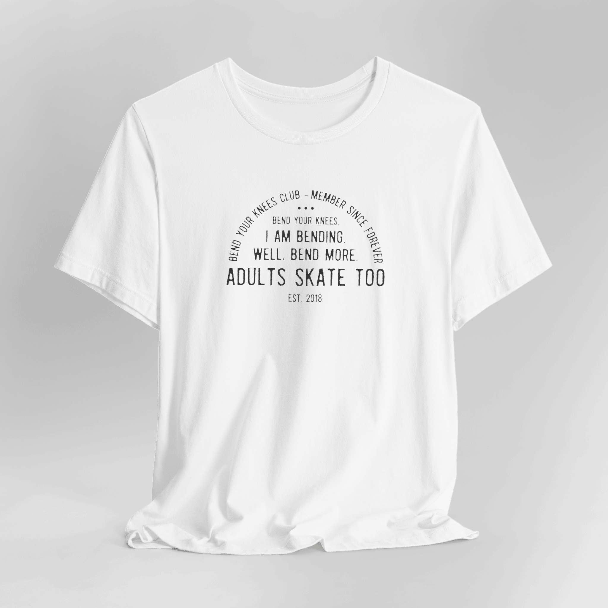 Bend Your Knees Club T-Shirt