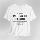 If Found Unisex T-Shirt - Adults Skate Too LLC