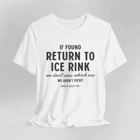 If Found T-Shirt - Adults Skate Too LLC