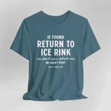 If Found Unisex T-Shirt - Adults Skate Too LLC