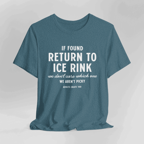 If Found T-Shirt - Adults Skate Too LLC