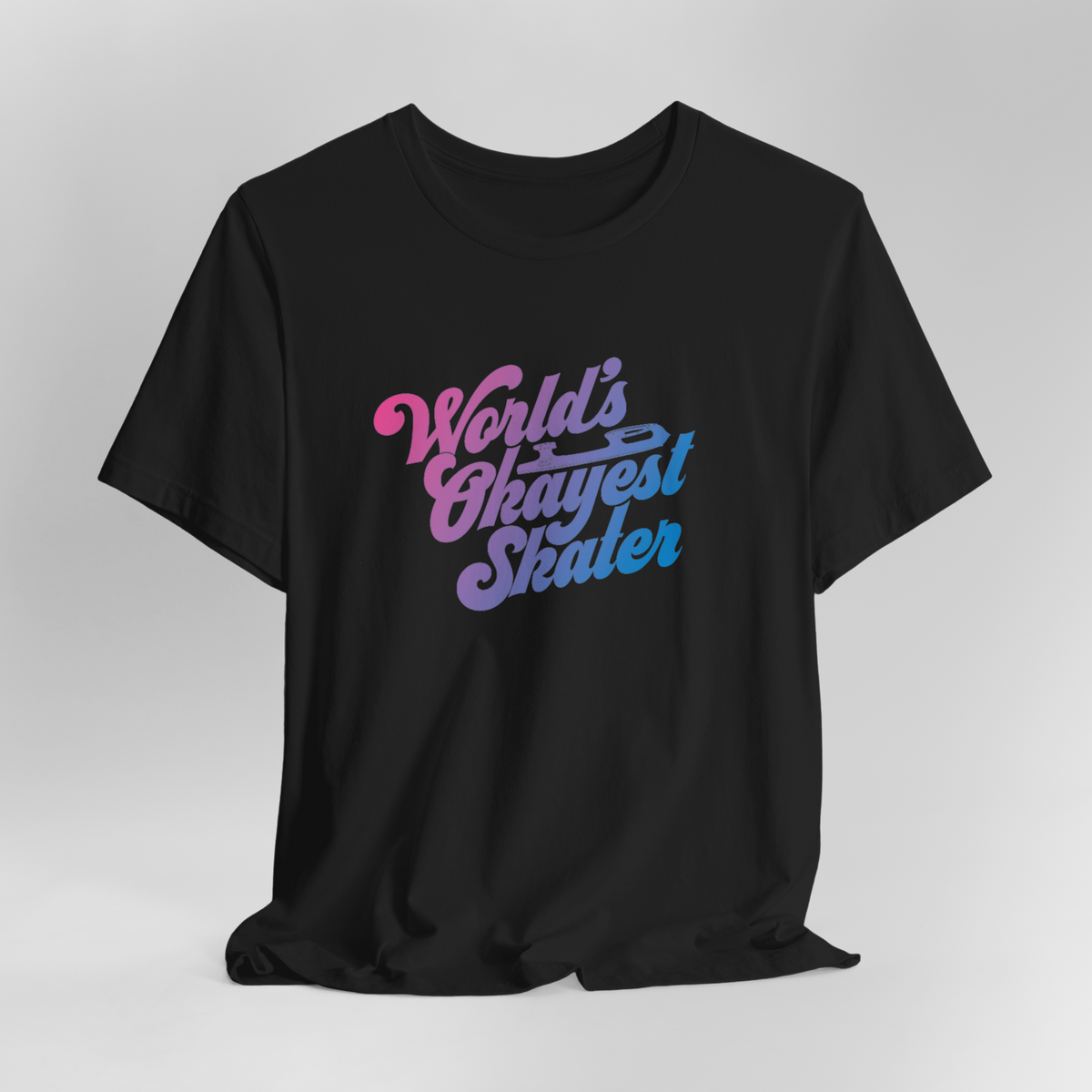World's Okayest Skater T-Shirt